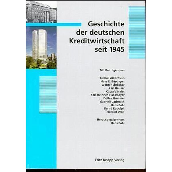 Geschichte der deutschen Kreditwirtschaft seit 1945