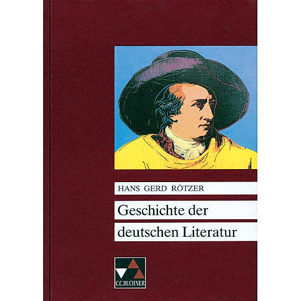 Geschichte der deutschen Literatur, Hans G. Rötzer