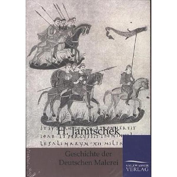 Geschichte der Deutschen Malerei, Hubert Janitschek