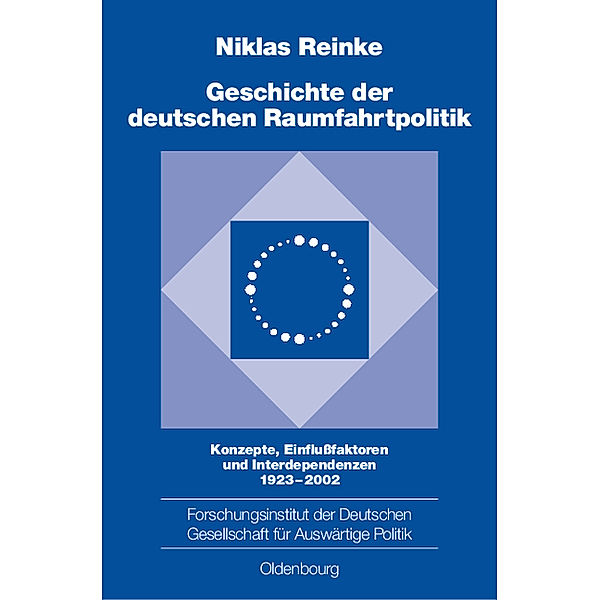 Geschichte der deutschen Raumfahrtpolitik, Niklas Reinke