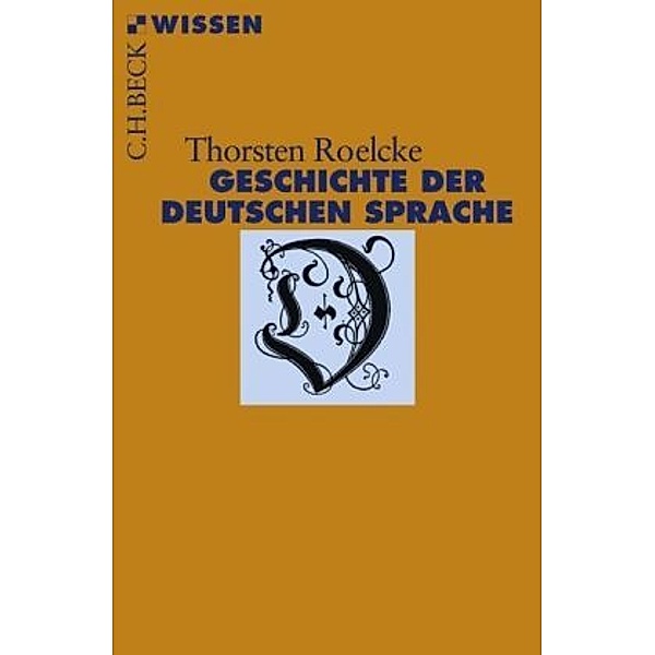 Geschichte der deutschen Sprache, Thorsten Roelcke