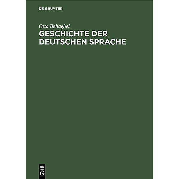 Geschichte der deutschen Sprache, Otto Behaghel