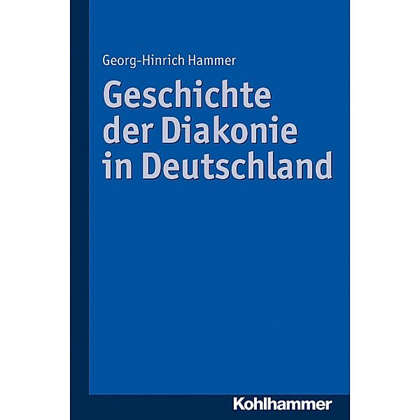 Geschichte der Diakonie in Deutschland, Georg-Hinrich Hammer