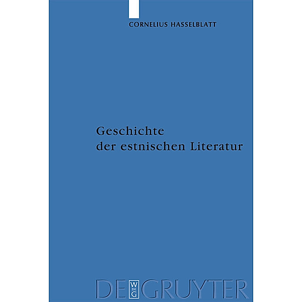 Geschichte der estnischen Literatur, Cornelius Th. Hasselblatt