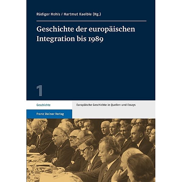 Geschichte der europäischen Integration bis 1989