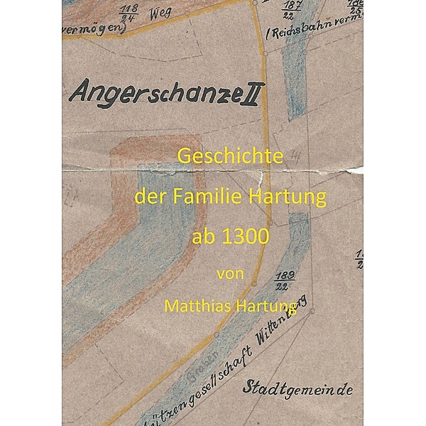 Geschichte der Familie Hartung ab 1300, Matthias Hartung