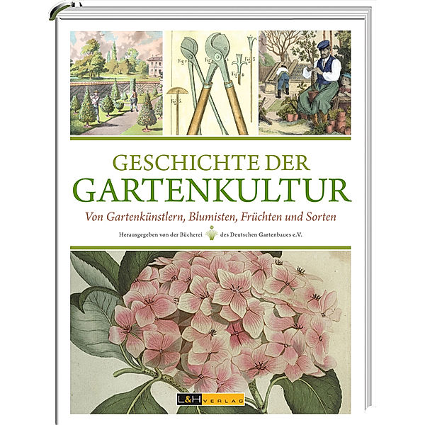 Geschichte der Gartenkultur, Clemens A. Wimmer