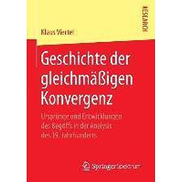 Geschichte der gleichmässigen Konvergenz, Klaus Viertel