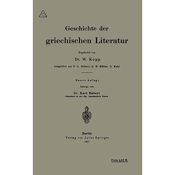 Geschichte der griechischen Literatur, Waldemar Kopp, F. G. Hubert, Gerhard Heinrich Müller, Otto Hubert Kopp