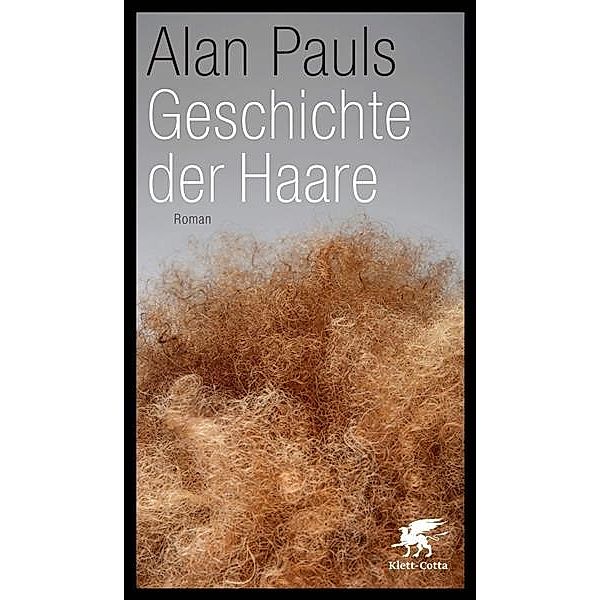 Geschichte der Haare, Alan Pauls