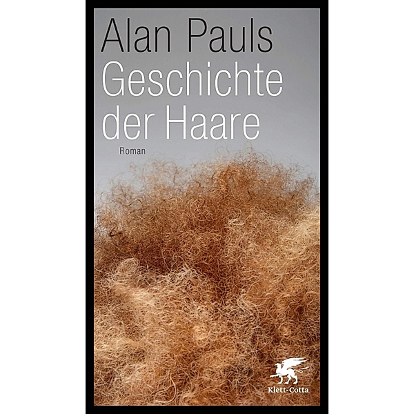 Geschichte der Haare, Alan Pauls