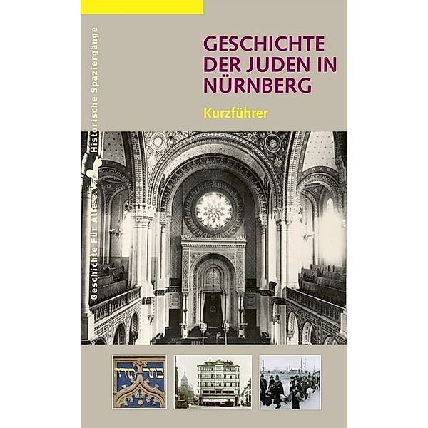 Geschichte der Juden in Nürnberg, Bernd Windsheimer, Alexander Schmidt
