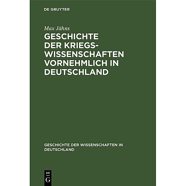 Geschichte der Kriegswissenschaften vornehmlich in Deutschland / Jahrbuch des Dokumentationsarchivs des österreichischen Widerstandes, Max Jähns
