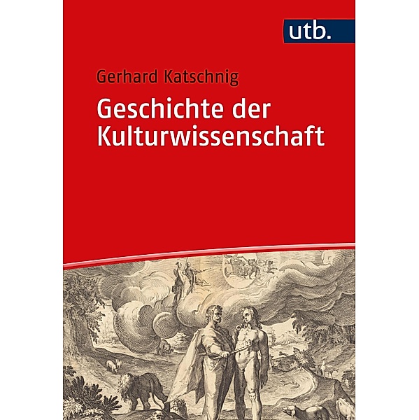 Geschichte der Kulturwissenschaft, Gerhard Katschnig