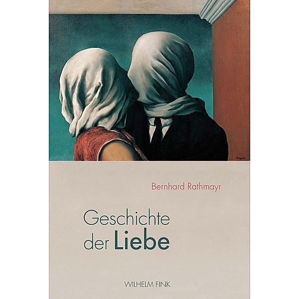 Geschichte der Liebe, Bernhard Rathmayr