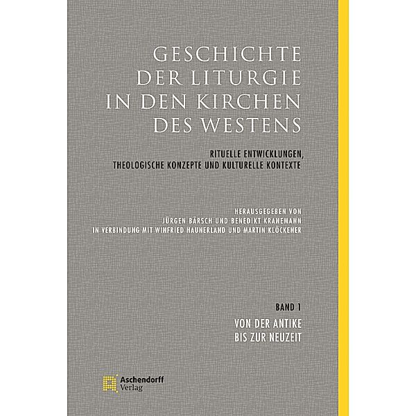 Geschichte der Liturgie in den Kirchen des Westens