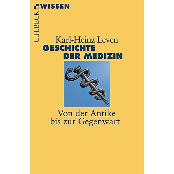 Geschichte der Medizin, Karl-Heinz Leven