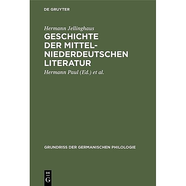 Geschichte der mittelniederdeutschen Literatur, Hermann Jellinghaus