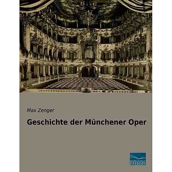 Geschichte der Münchener Oper, Max Zenger