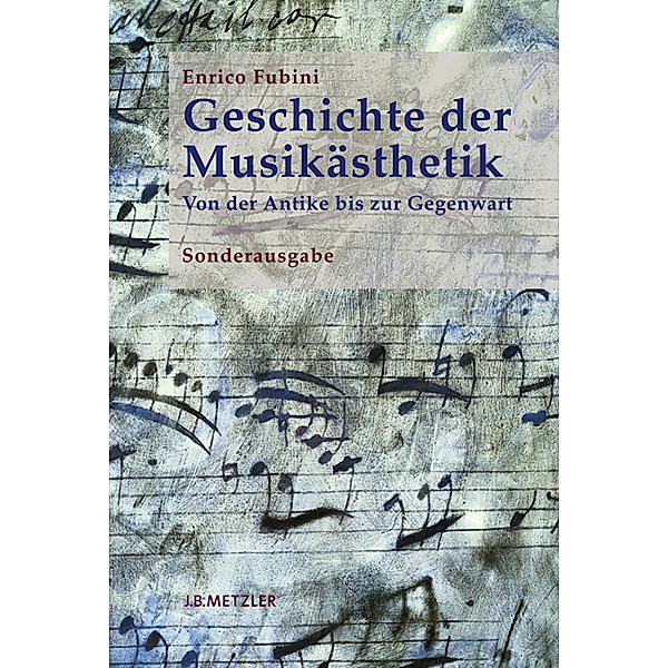 Geschichte der Musikästhetik; ., Enrico Fubini