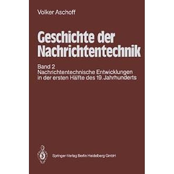 Geschichte der Nachrichtentechnik, Volker Aschoff