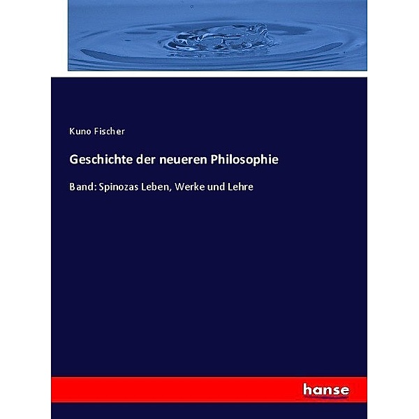 Geschichte der neueren Philosophie, Kuno Fischer