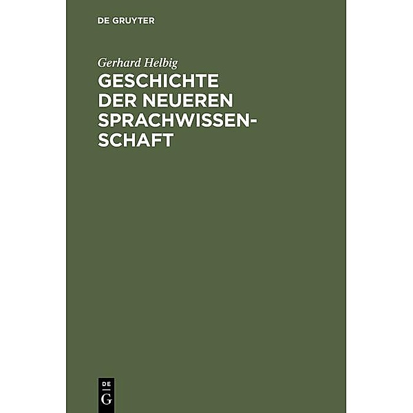 Geschichte der neueren Sprachwissenschaft, Gerhard Helbig
