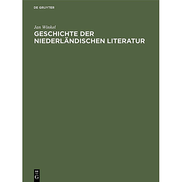 Geschichte der niederländischen Literatur, Jan Winkel