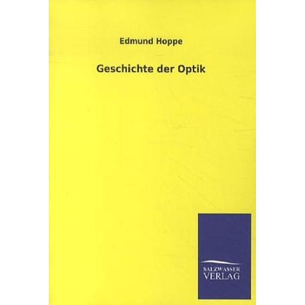 Geschichte der Optik, Edmund Hoppe