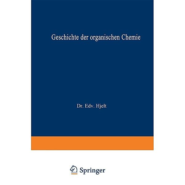 Geschichte der Organischen Chemie, Edvard Hjelt