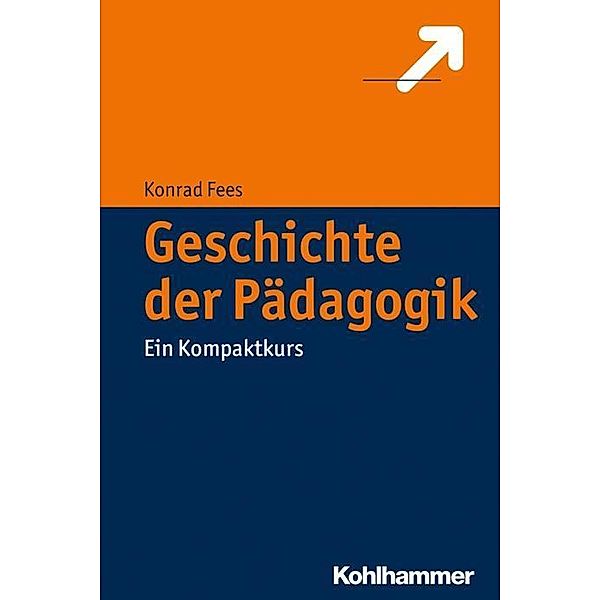 Geschichte der Pädagogik, Konrad Fees