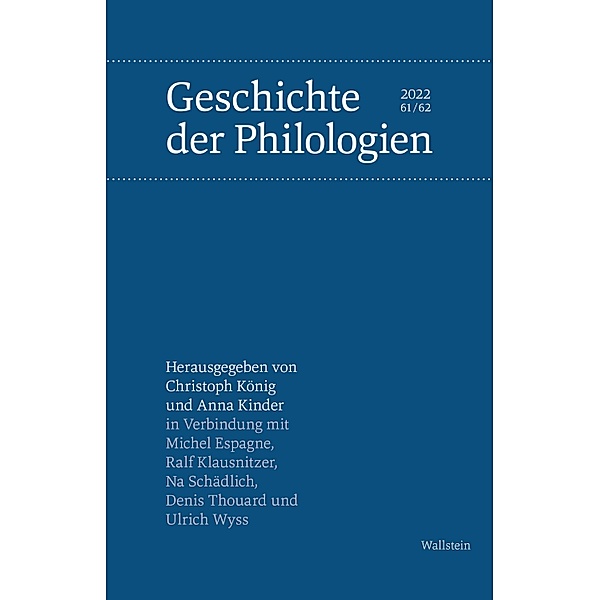 Geschichte der Philologien / Geschichte der Germanistik Bd.2022