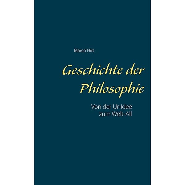 Geschichte der Philosophie, Marco Hirt