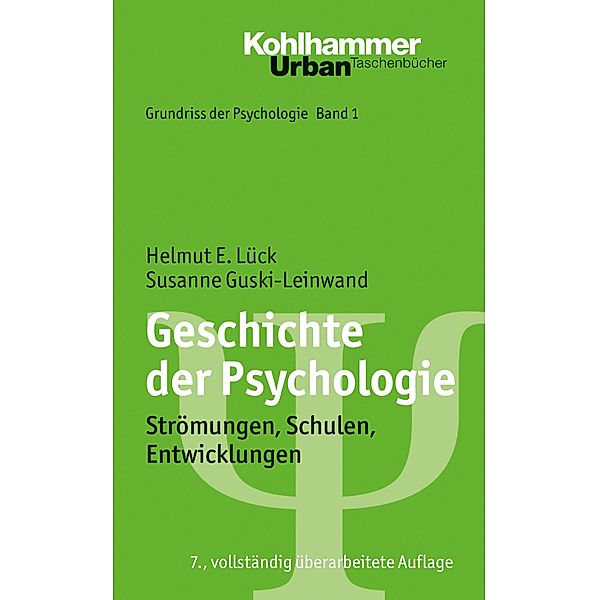 Geschichte der Psychologie, Helmut E. Lück, Susanne Guski-Leinwand