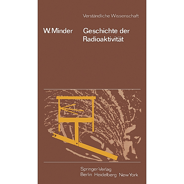 Geschichte der Radioaktivität, Walter Minder