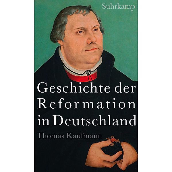 Geschichte der Reformation in Deutschland, Thomas Kaufmann