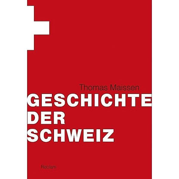 Geschichte der Schweiz, Thomas Maissen