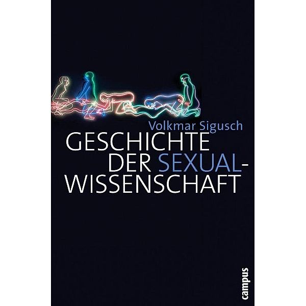 Geschichte der Sexualwissenschaft, Volkmar Sigusch