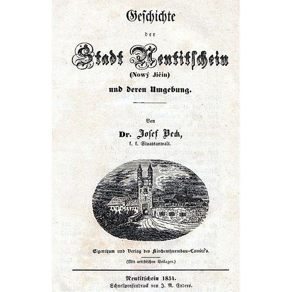 Geschichte der Stadt Neutitschein und deren Umgebung, Josef Beck