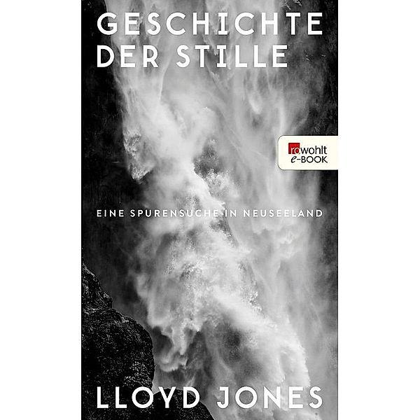 Geschichte der Stille, Lloyd Jones