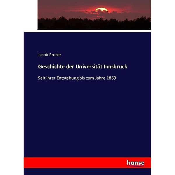 Geschichte der Universität Innsbruck, Jacob Probst