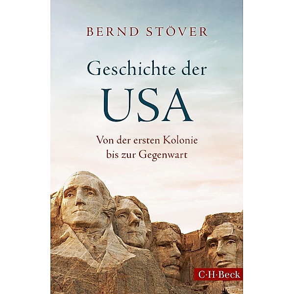 Geschichte der USA / Beck Paperback Bd.6291, Bernd Stöver