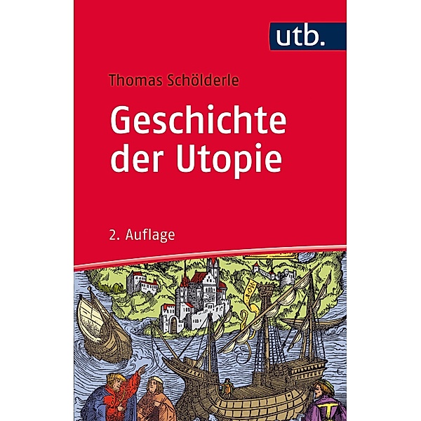 Geschichte der Utopie, Thomas Schölderle