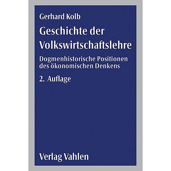 Geschichte der Volkswirtschaftslehre, Gerhard Kolb