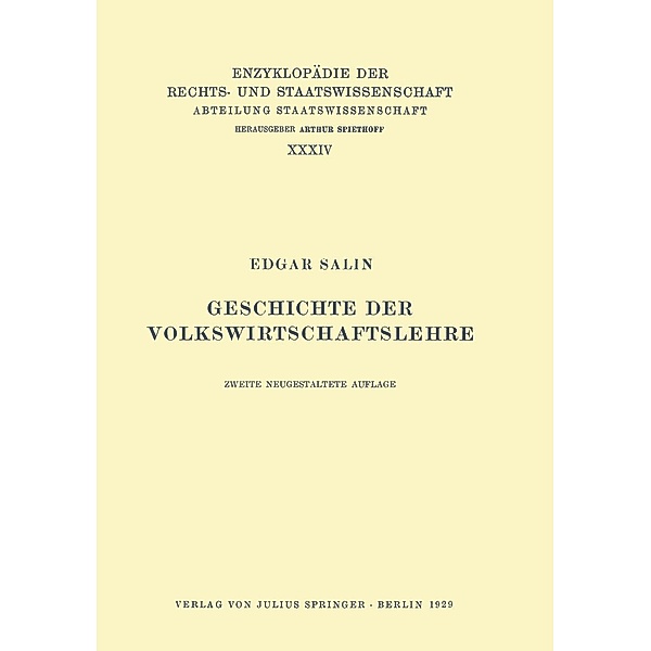 Geschichte der Volkswirtschaftslehre / Enzyklopädie der Rechts- und Staatswissenschaft Bd.66a, Edgar Salin