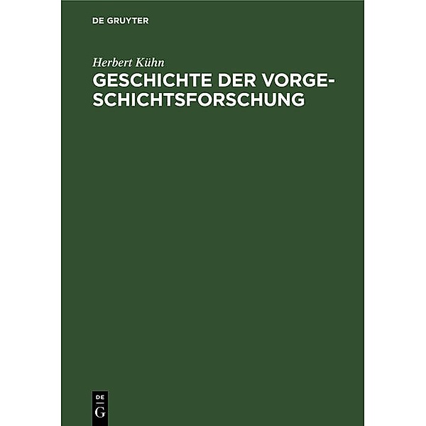 Geschichte der Vorgeschichtsforschung, Herbert Kühn