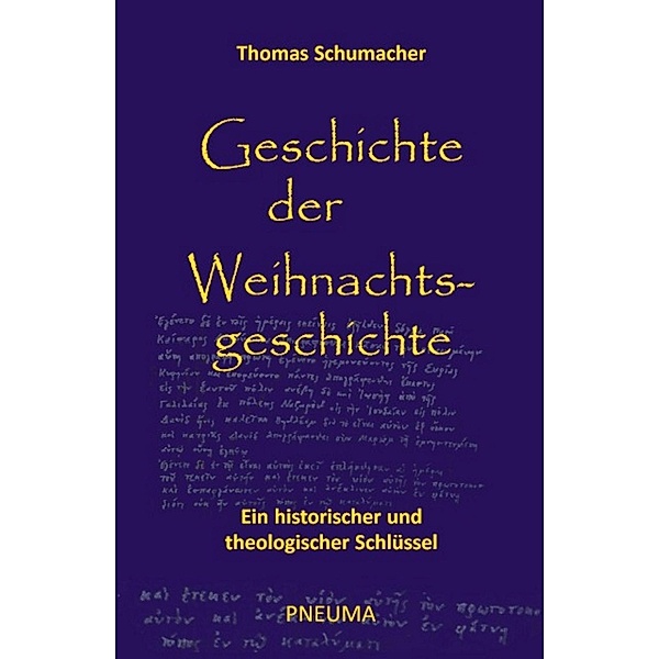Geschichte der Weihnachtsgeschichte, Thomas Schumacher