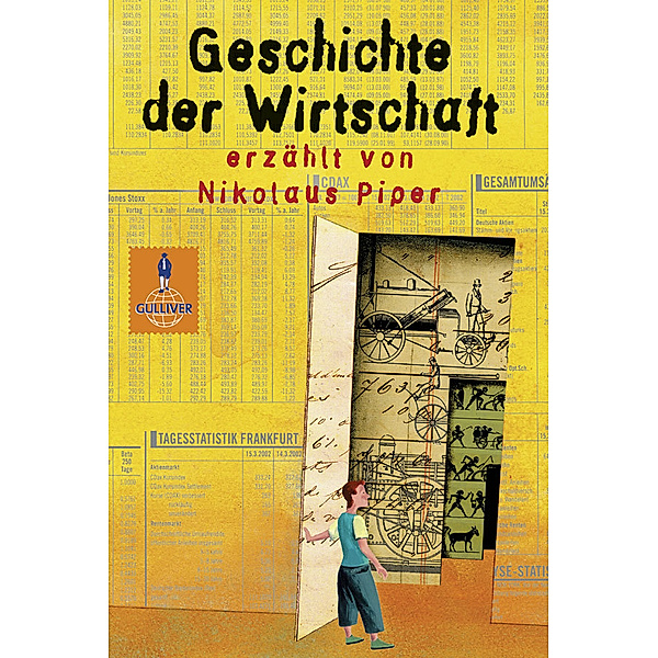 Geschichte der Wirtschaft / Gulliver Taschenbücher Bd.5527, Nikolaus Piper