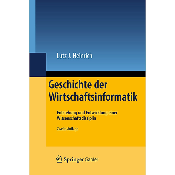 Geschichte der Wirtschaftsinformatik, Lutz J. Heinrich