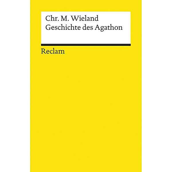 Geschichte des Agathon, Christoph Martin Wieland